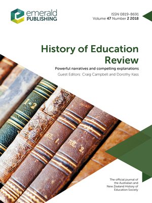 cover image of History of Education Review, Volume 47, Number 2